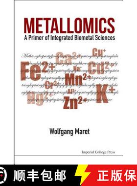 【3-4周达】Metallomics: A Primer of Integrated Biometal Sciences [9781783268276]