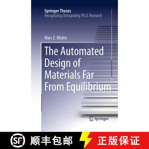 【3-4周达】The Automated Design of Materials Far From Equilibrium (Softcover reprint of the original ... [9783319369839]