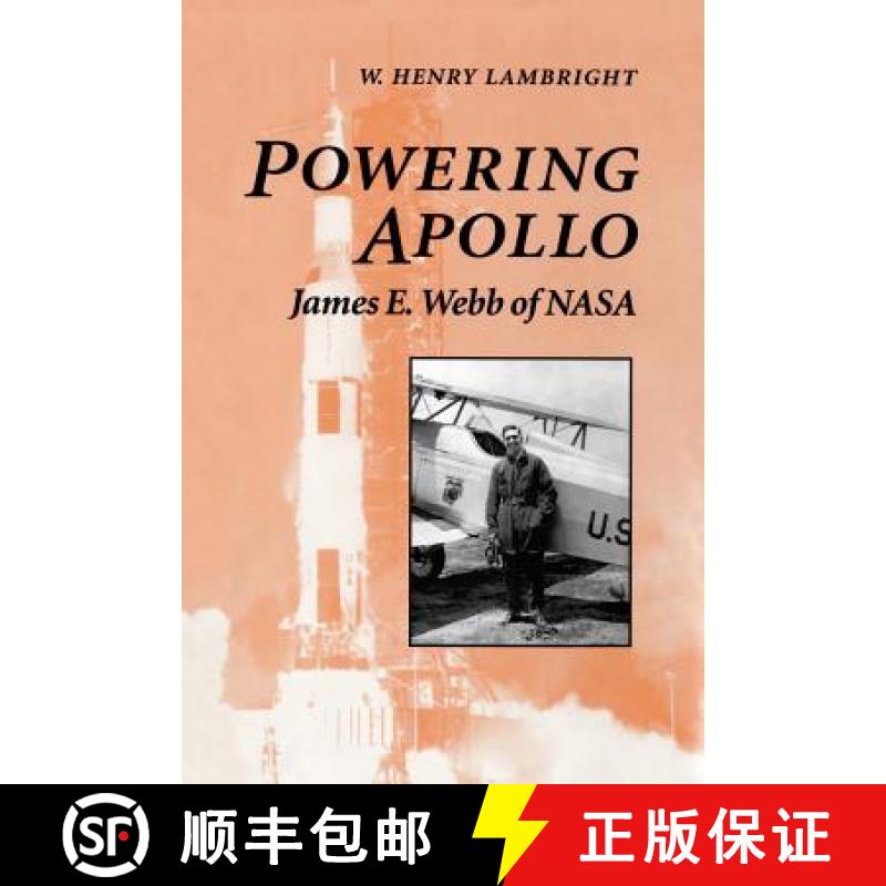 预订 Powering Apollo: James E. Webb of NASA [9780801862052]