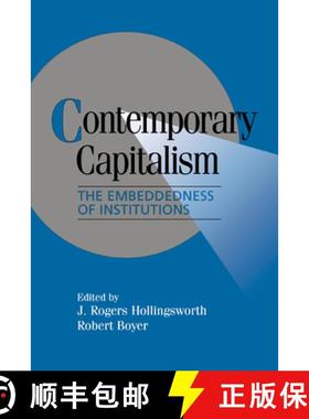 【3-4周达】Contemporary Capitalism: The Embeddedness of Institutions - Contemporary Capitalism: The E... [9780521561655]