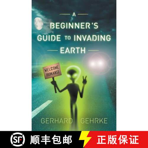【3-4周达】A Beginner's Guide to Invading Earth [9798201075071]