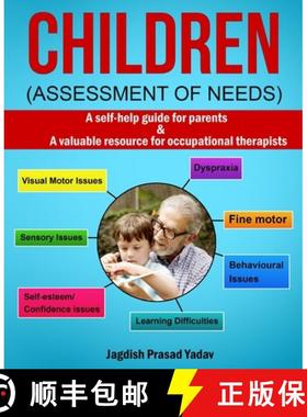 【3-4周达】Children - Assessment of Needs: A Guide for Parents of Children with Developmental Challen... [9781914419645]