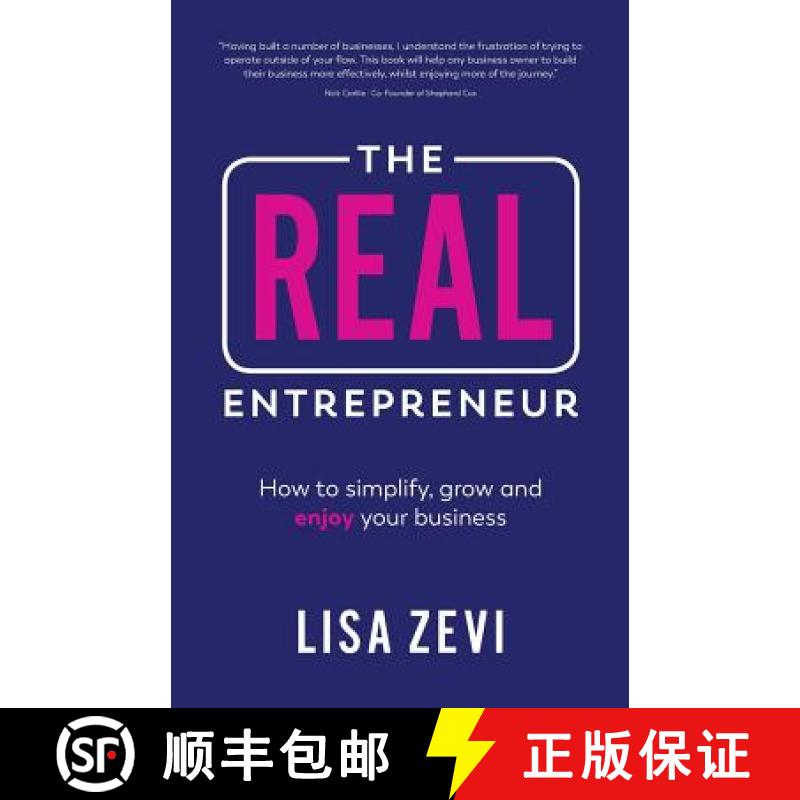 【3-4周达】The Real Entrepreneur: How to Simplify, Grow and Enjoy Your Business [9781781333662]