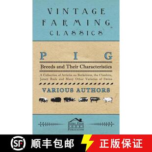 Their Berkshires Characteristics and Pig the Cheshir... Breeds Articles 3周达 9781446536674 Collection
