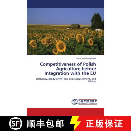【3-4周达】Competitiveness of Polish Agriculture before Integration with the EU: Efficiency, producti... [9786208493400]
