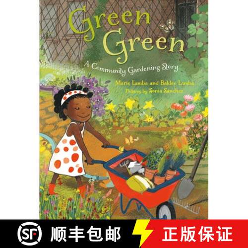 【3-4周达】Green Green: A Community Gardening Story [9781250858535]