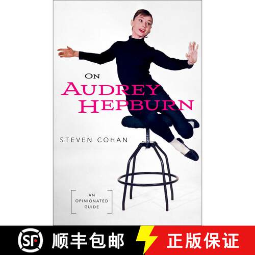 【3-4周达】精装 On Audrey Hepburn: An Opinionated Guide [9780197668283]