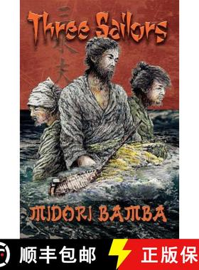【3-4周达】The Three Sailors [9780983501398]
