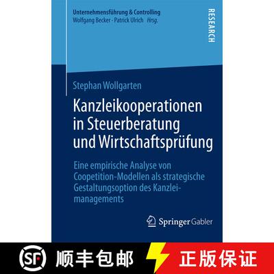 【3-4周达】Kanzleikooperationen in Steuerberatung und Wirtschaftsprüfung: Eine empirische Analyse vo... [9783658081737]