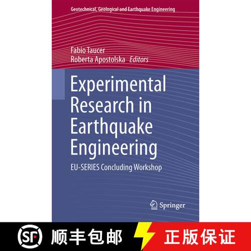 【3-4周达】精装 Experimental Research in Earthquake Engineering : EU-SERIES Concluding Workshop [9783319101354]