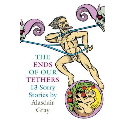 【4周达】The Ends of Our Tethers: Thirteen Sorry Stories [9781841955339]