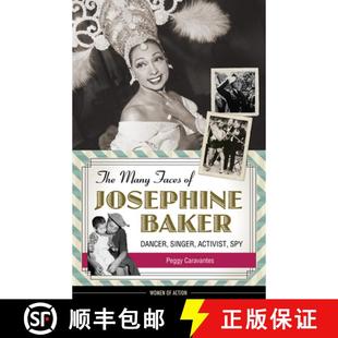 Dancer The Josephine 预订 Singer 9781613738320 Faces Spy Many Activist Baker