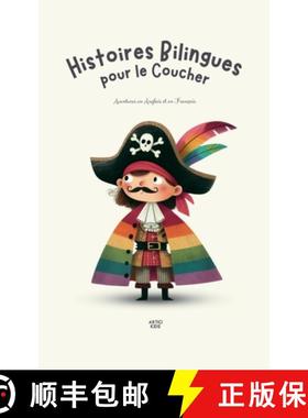 预订 Histoires Bilingues pour le Coucher : Aventures en Anglais et en Français [9798227190796]