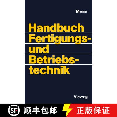 【3-4周达】Handbuch Fertigungs- und Betriebstechnik [9783322849113]