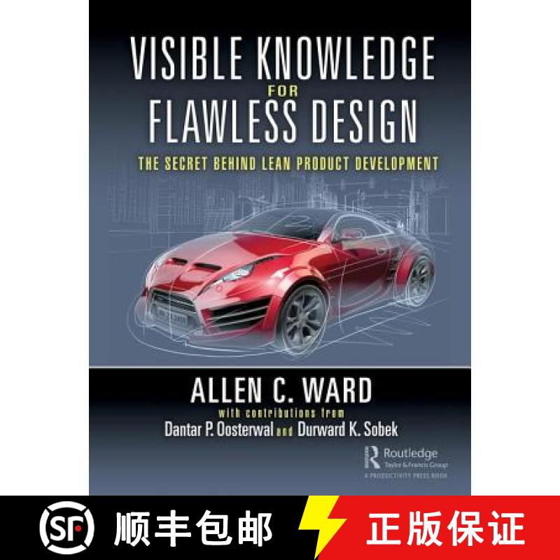 【3-4周达】Visible Knowledge for Flawless Design : The Secret Behind Lean Product Development [9781138577282]