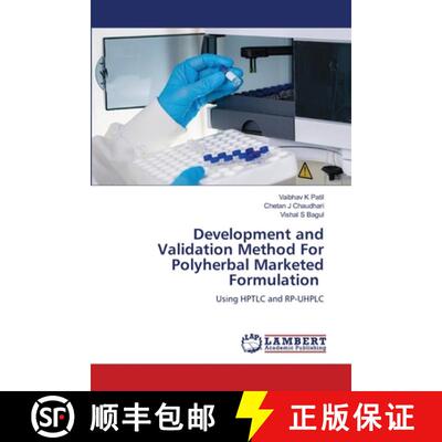 【3-4周达】Development and Validation Method For Polyherbal Marketed Formulation [9786208223717]