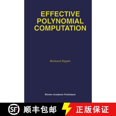 【3-4周达】Effective Polynomial Computation [9781461363989]