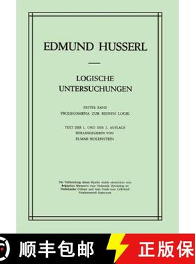 【3-4周达】Logische Untersuchungen: Erster Band Prolegomena Zur Reinen Logik [9789024717224]