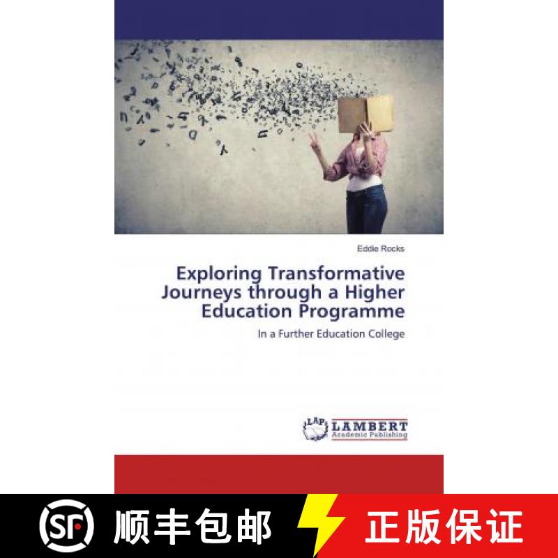 预订 Exploring Transformative Journeys through a Higher Education Programme [9783659813139]