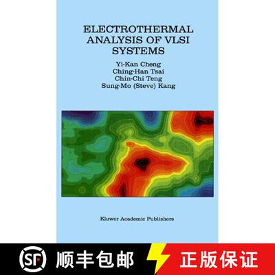 【3-4周达】Electrothermal Analysis of VLSI Systems [9781475773736]