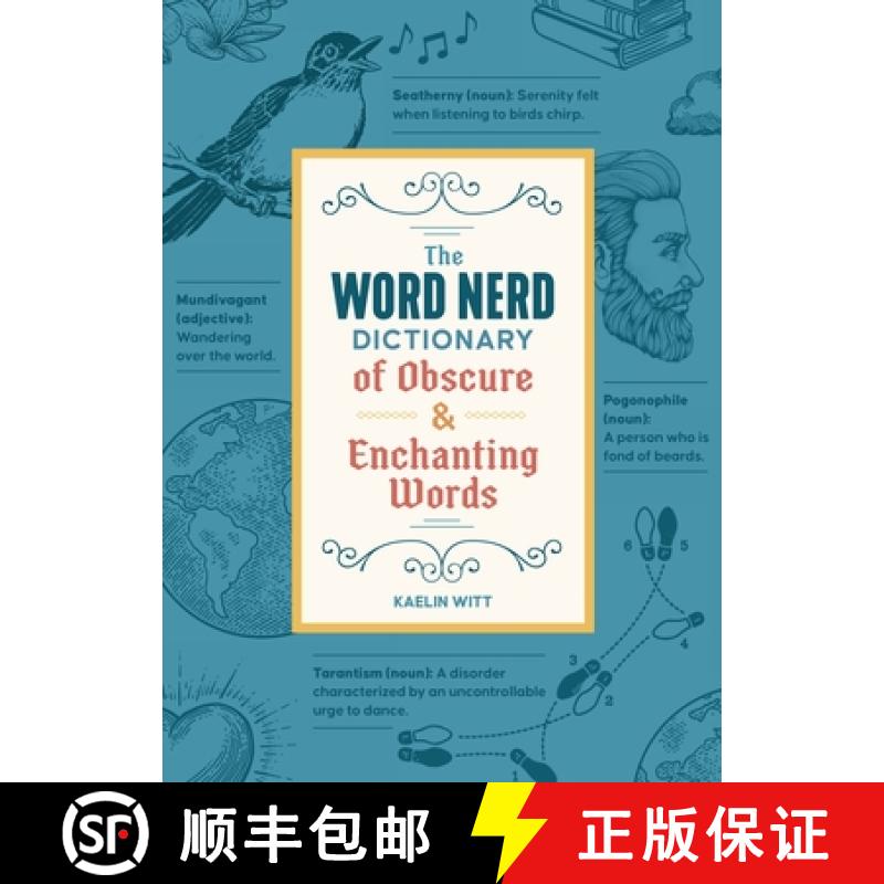 【3-4周达】The Word Nerd Dictionary of Obscure & Enchanting Words [9781250388988]