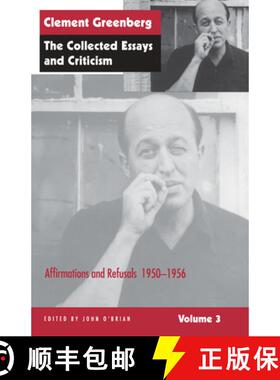 【3-4周达】Collected Essays and Criticism, Volume 3: Affirmations and Refusals, 1950-1956 - Affirmati... [9780226306230]