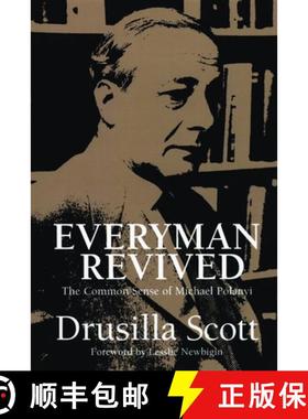 【3-4周达】Everyman Revived : The Common Sense of Michael Polanyi [9780802840790]