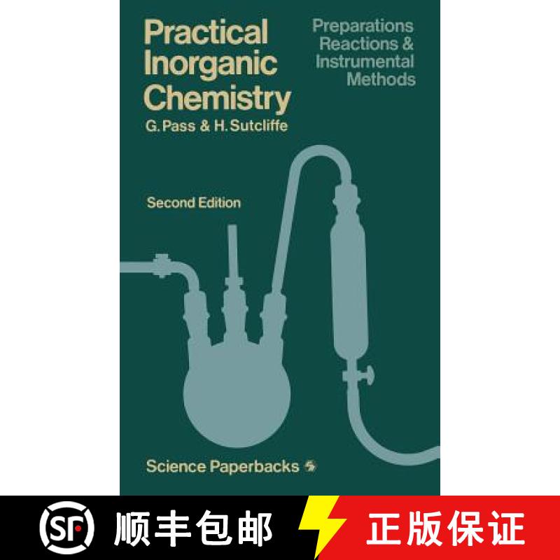 【3-4周达】Practical Inorganic Chemistry : Preparations, reactions and instrumental methods [9780412161506]