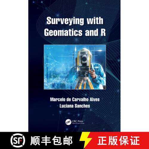 【3-4周达】精装 ALVES - SURVEYING WITH GEOMATICS AN [9781032015033]