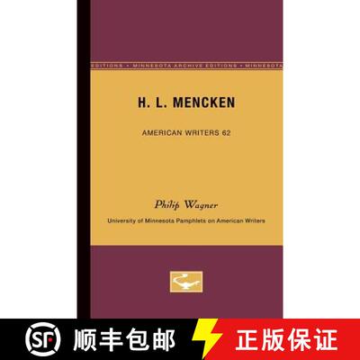 【3-4周达】H.L. Mencken - American Writers 62: University of Minnesota Pamphlets on American Writers [9780816604081]