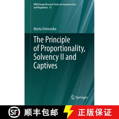 【3-4周达】精装 The Principle of Proportionality, Solvency II and Captives [9783031822667]