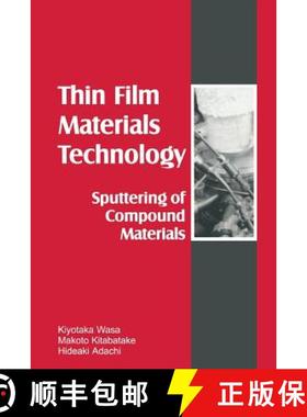 【3-4周达】Thin Films Material Technology : Sputtering of Compound Materials [9783642059315]