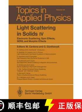 【3-4周达】Light Scattering in Solids IV: Electronic Scattering, Spin Effects, SERS, and Morphic Effe... [9783662311486]
