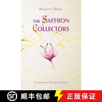 【3-4周达】The Saffron Collectors: A World where Transformation is Contagious [9781999905323]