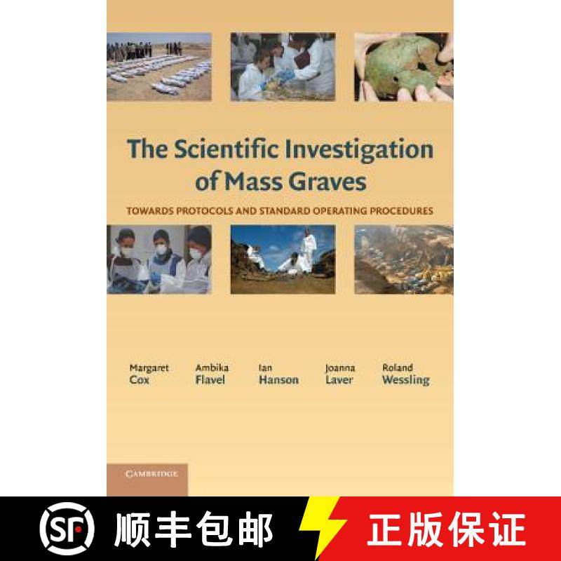 【3-4周达】The Scientific Investigation of Mass Graves: Towards Protocols and Standard Operating Proc... [9781107670938]