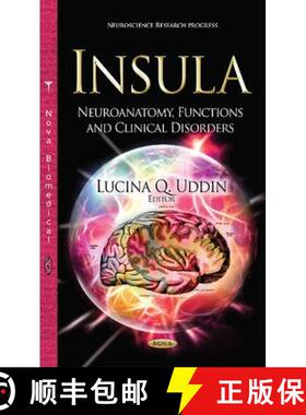 【3-4周达】Insula: Neuroanatomy, Functions and Clinical Disorders [9781631171758]