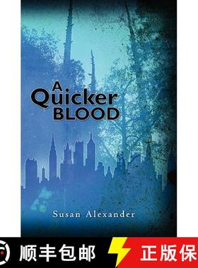 预订 A Quicker Blood [9781439212790]