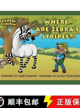 预订 Where are Zebra's Stripes?: Little Tracker Safari Series [9780983488743]