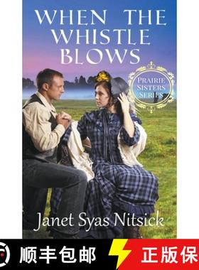 【3-4周达】When the Whistle Blows [9798215961780]