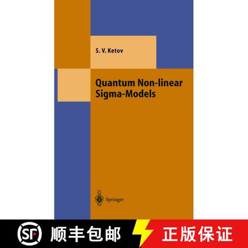 【3-4周达】精装 Quantum Non-linear Sigma-Models : From Quantum Field Theory to Supersymmetry, Conform... [9783540674610]