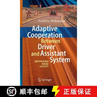 Adaptive Safety Road between System and Cooperation Driver Assistant Improving 9783540744733 4周達