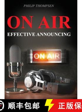 【3-4周达】On Air: Effective Announcing [9781516572816]