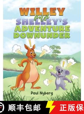 【3-4周达】Willey and Shelley's Adventure Downunder [9798895434406]