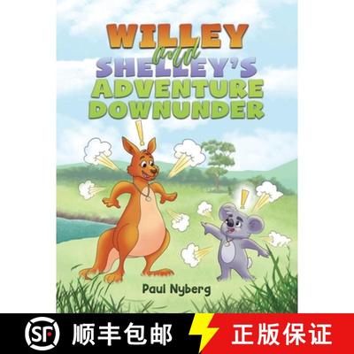 【3-4周达】Willey and Shelley's Adventure Downunder [9798895434406]