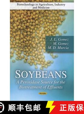 【3-4周达】Soybeans: A Peroxidase Source for the Biotreatment of Effluents [9781611220889]