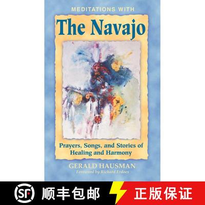 【3-4周达】Meditations with the Navajo: Prayers, Songs, and Stories of Healing and Harmony [9781879181670]
