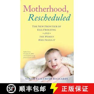 Women Egg Freezing Rescheduled New 9781501129827 Tried Motherhood The Frontier the and Who 4周达