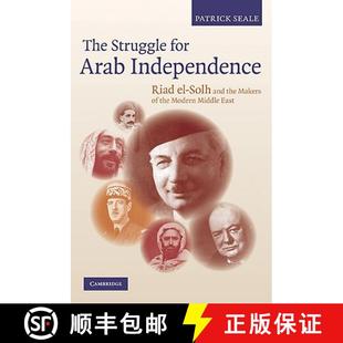 Arab 9780521191371 Riad East Independence Makers and Solh The Struggle for 预订 the Modern Middle