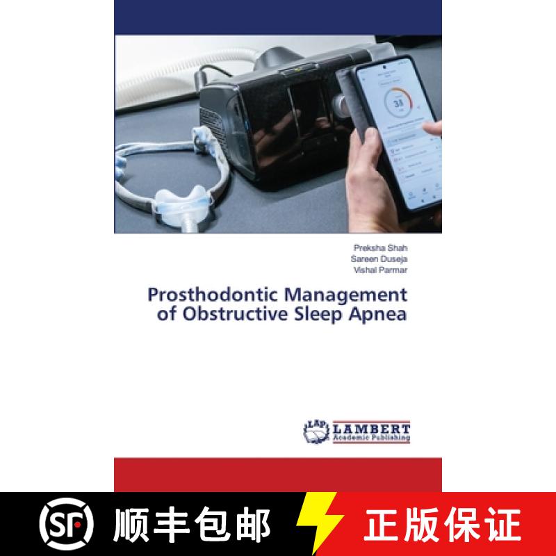 【2-3周达】Prosthodontic Management of Obstructive Sleep Apnea [9786208429607]