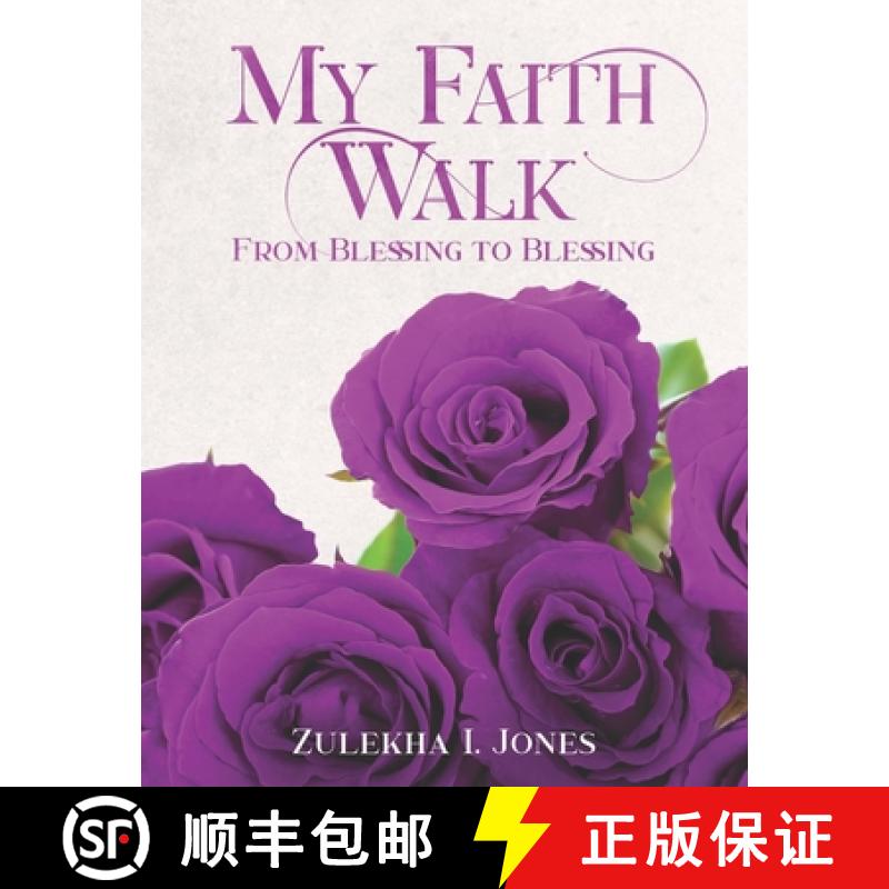 【3-4周达】My Faith Walk: From Blessing to Blessing [9781953096203]